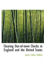 Clearing Out-Of-Town Checks in England and the United States