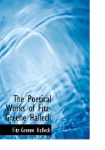 Poetical Works of Fitz-Greene Halleck