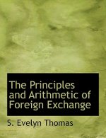 Principles and Arithmetic of Foreign Exchange