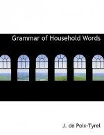 Grammar of Household Words