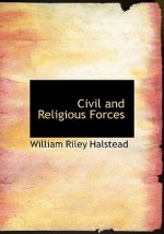 Civil and Religious Forces