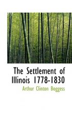 Settlement of Illinois 1778-1830