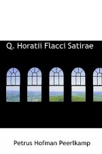 Q. Horatii Flacci Satirae