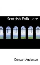 Scottish Folk-Lore