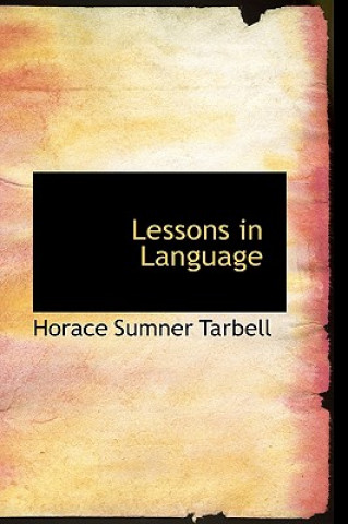 Lessons in Language