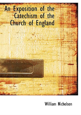 Exposition of the Catechism of the Church of England