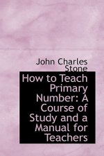 How to Teach Primary Number