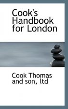 Cook's Handbook for London