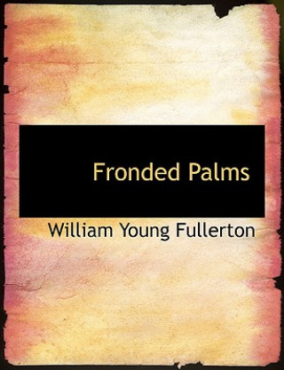 Fronded Palms