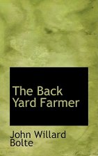 Back Yard Farmer