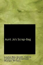 Aunt Jo's Scrap-Bag