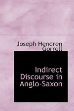 Indirect Discourse in Anglo-Saxon