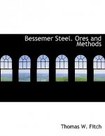 Bessemer Steel. Ores and Methods