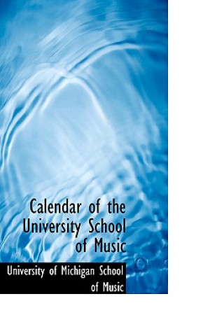 Calendar of the University School of Music