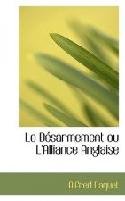 Dacsarmement Ou L'Alliance Anglaise