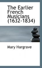 Earlier French Musicians (1632-1834)