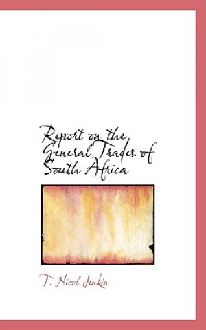 Report on the General Trades of South Africa