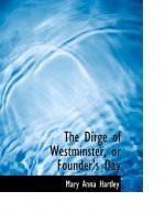 Dirge of Westminster, or Founder's Day