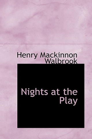 Nights at the Play