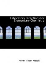 Laboratory Directions for Elementary Chemistry