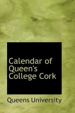 Calendar of Queen's College Cork