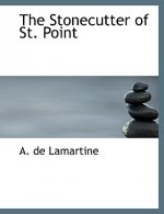 Stonecutter of St. Point