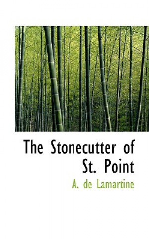 Stonecutter of St. Point