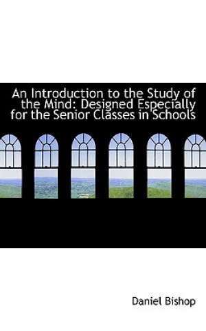 Introduction to the Study of the Mind