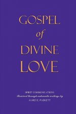 GOSPEL OF DIVINE LOVE - Revealed by Jesus