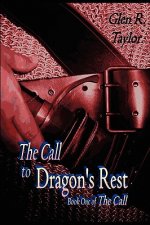 Call to Dragon's Rest