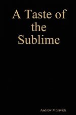 Taste of the Sublime (A Story of Sonnets)