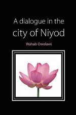 Dialogue in the City of Niyod