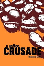 Coffee Crusade