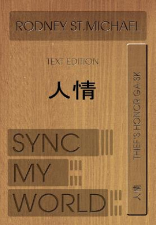 Sync My World: Thief's Honor GA SK (Hardcover Edition)