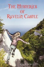 Mysteries of Ravelin Castle