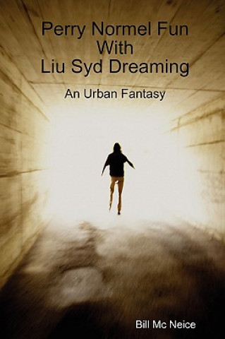 Perry Normel Fun With Liu Syd Dreaming
