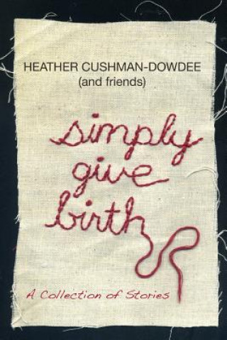 Simply Give Birth