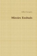 Miroirs Embues