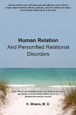 Human Relation and Personified Relational Disorders
