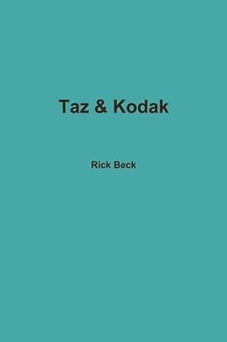 Taz & Kodak