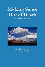 Making Sense Out of Death