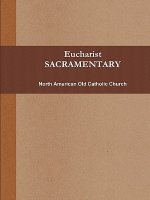 Eucharist (SACRAMENTARY, B&w)