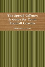 Spread Offense: A Guide for Youth Football Coaches
