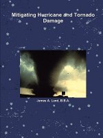 Mitigating Hurricane and Tornado Damage