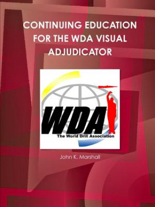 Continuing Education for the Wda Visual Adjudicator