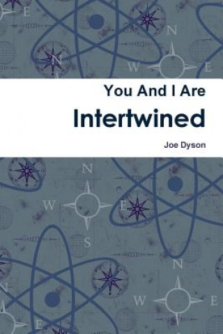 You And I Are Intertwined
