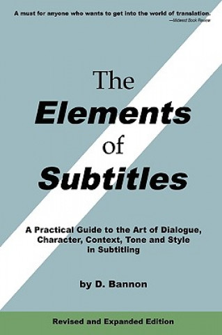 Elements of Subtitles, Revised and Expanded Edition