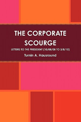 Corporate Scourge