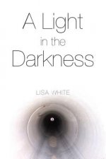 Light in the Darkness