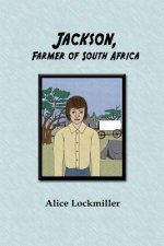 Jackson, Farmer of South Africa